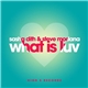 Sasha Dith & Steve Modana - What Is Luv